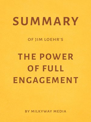 cover image of Summary of Jim Loehr's the Power of Full Engagement